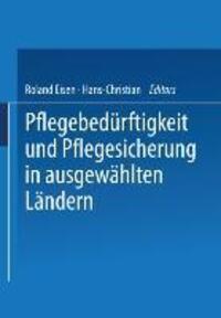 Cover: 9783810025111 | Pflegebedürftigkeit und Pflegesicherung in ausgewählten Ländern | Buch