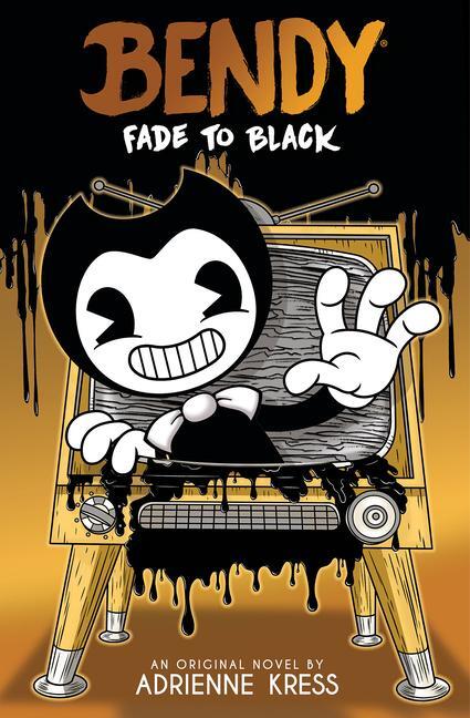 Cover: 9781338889055 | Fade to Black: An Afk Book (Bendy #3) | Adrienne Kress | Taschenbuch