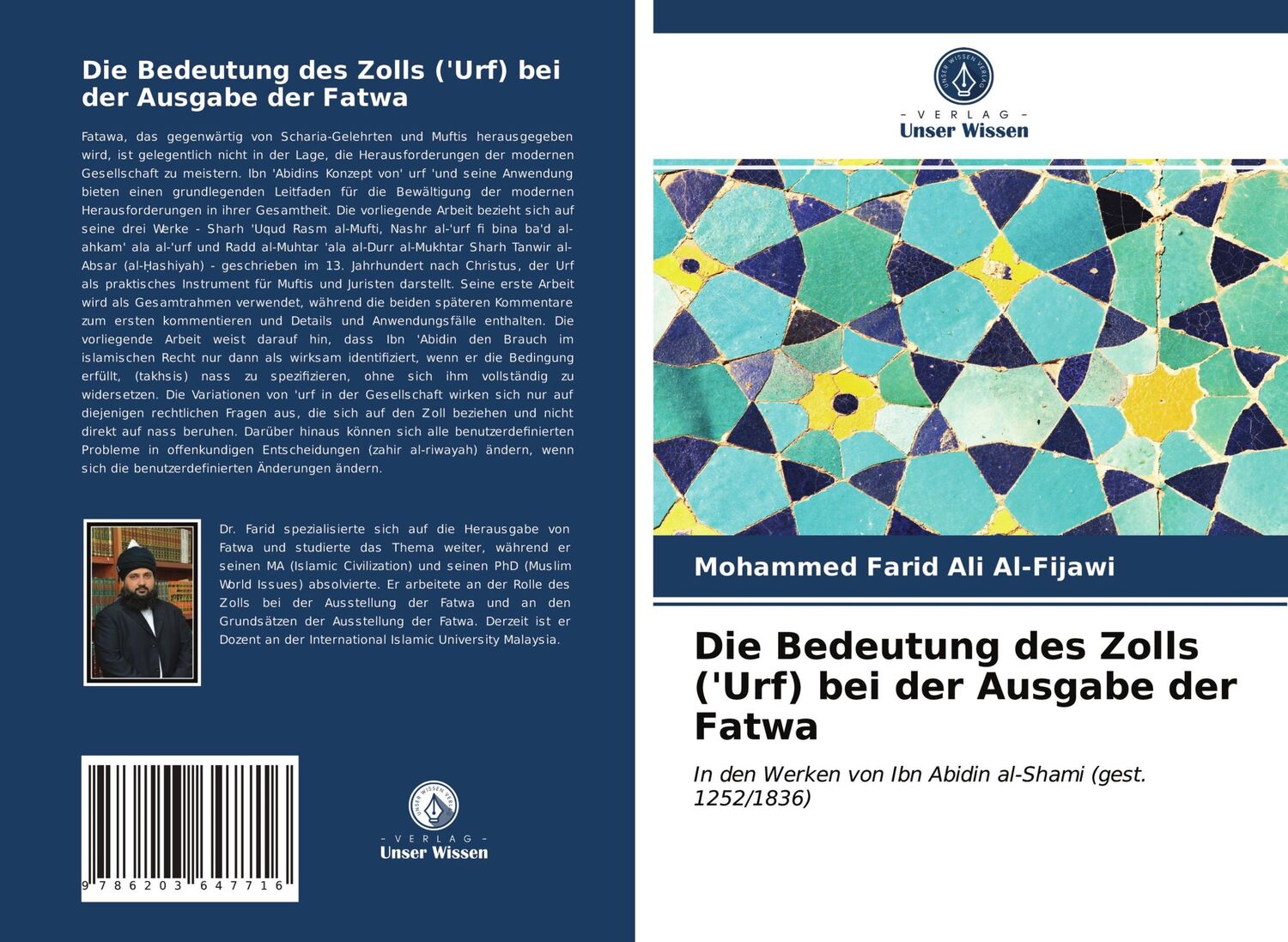 Cover: 9786203647716 | Die Bedeutung des Zolls ('Urf) bei der Ausgabe der Fatwa | Al-Fijawi