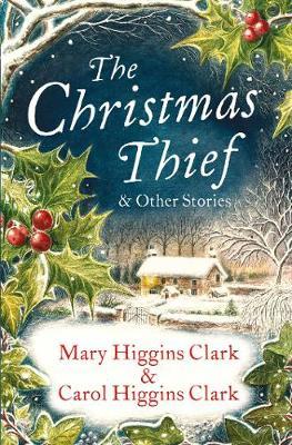 Cover: 9781471170164 | The Christmas Thief &amp; Other stories | Clark | Taschenbuch | 584 S.