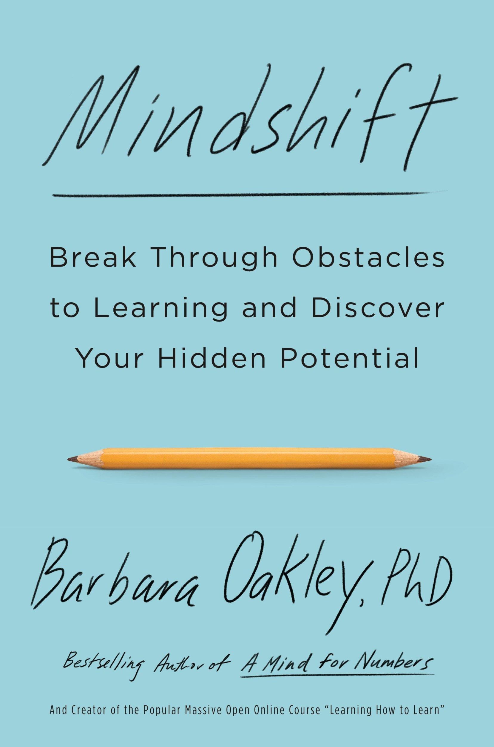 Cover: 9781101982853 | Mindshift | Barbara Oakley | Taschenbuch | Einband - flex.(Paperback)