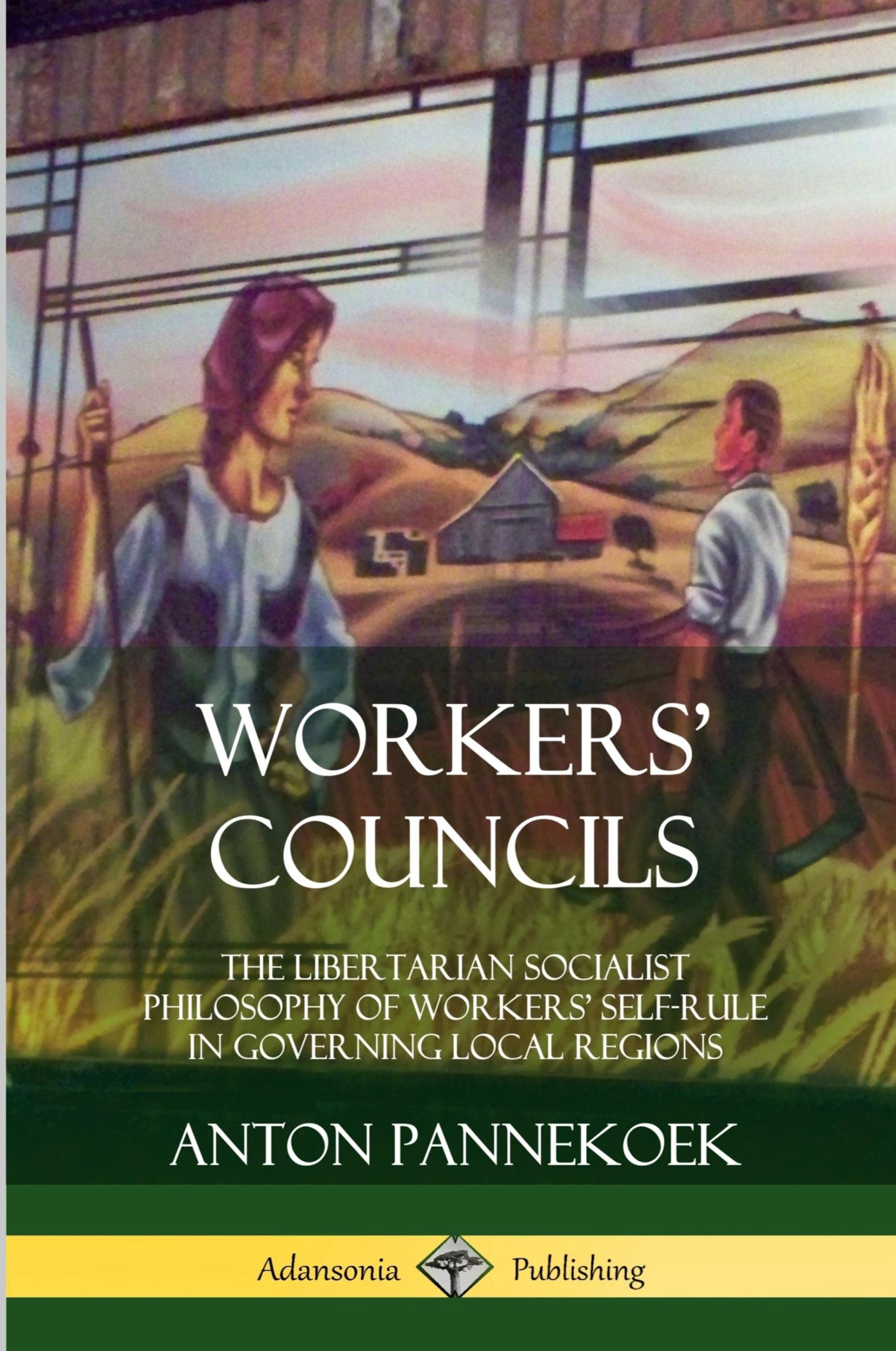 Cover: 9780359046492 | Workers' Councils | Anton Pannekoek | Taschenbuch | Englisch | 2018