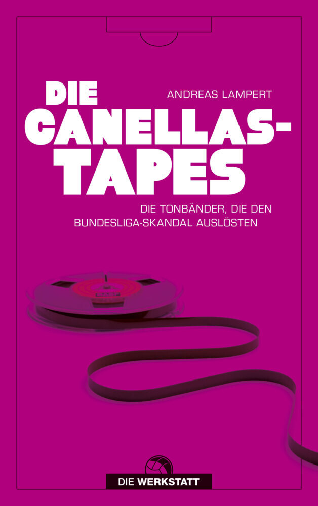 Cover: 9783730705803 | Die Canellas-Tapes | Andreas Lampert | Taschenbuch | 336 S. | Deutsch