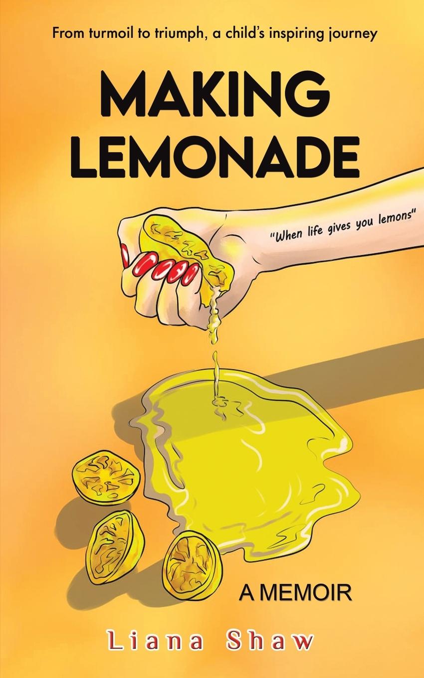 Cover: 9781035822843 | Making Lemonade | Liana Shaw | Taschenbuch | Englisch | 2024