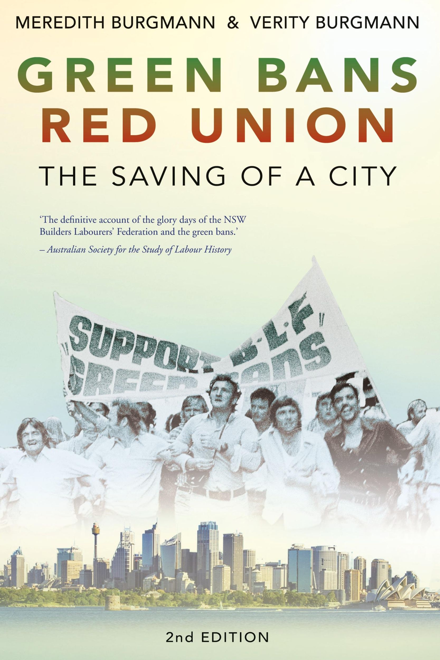 Cover: 9781742235400 | Green Bans, Red Union | The saving of a city | Verity Burgmann | Buch