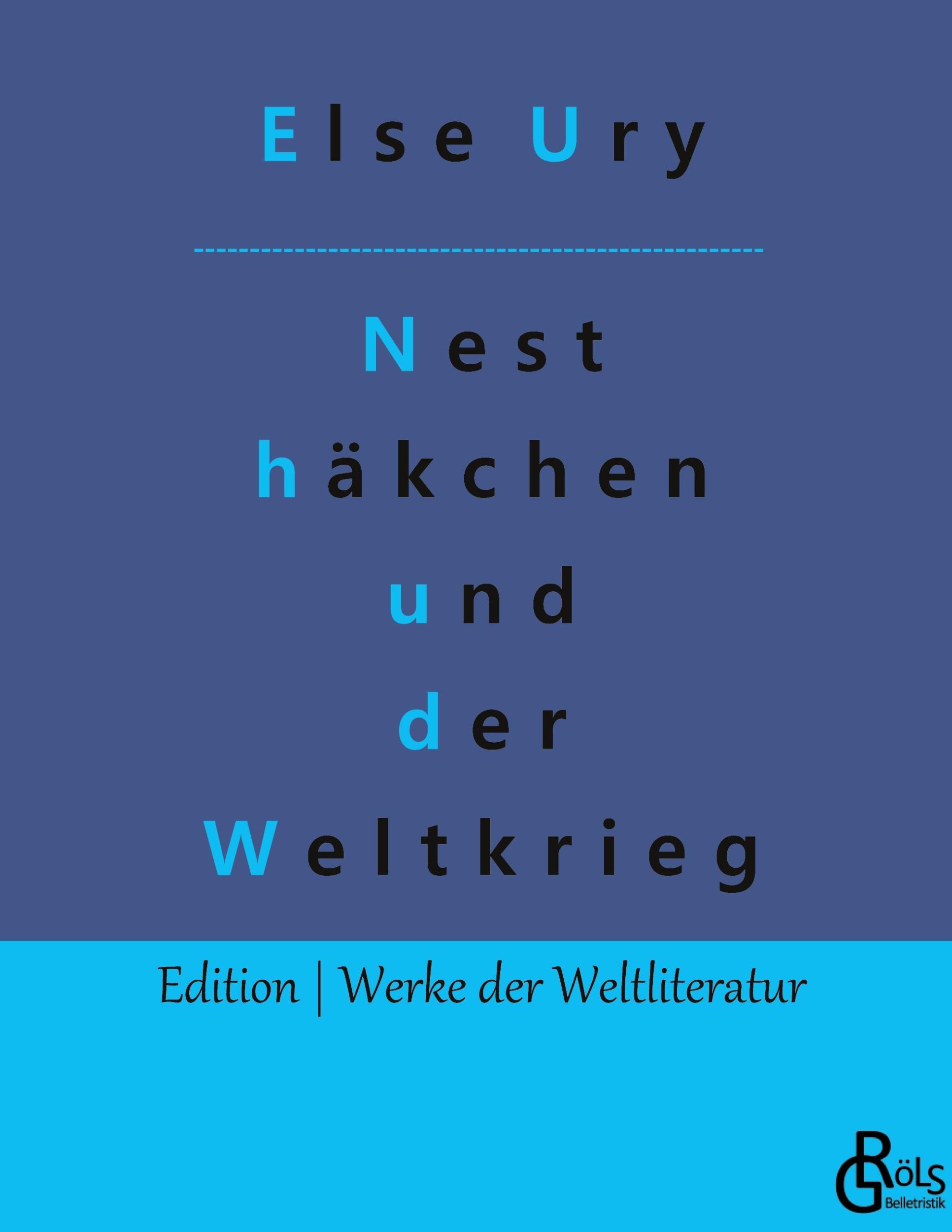 Cover: 9783988284921 | Nesthäkchen und der Weltkrieg | Else Ury | Buch | 176 S. | Deutsch