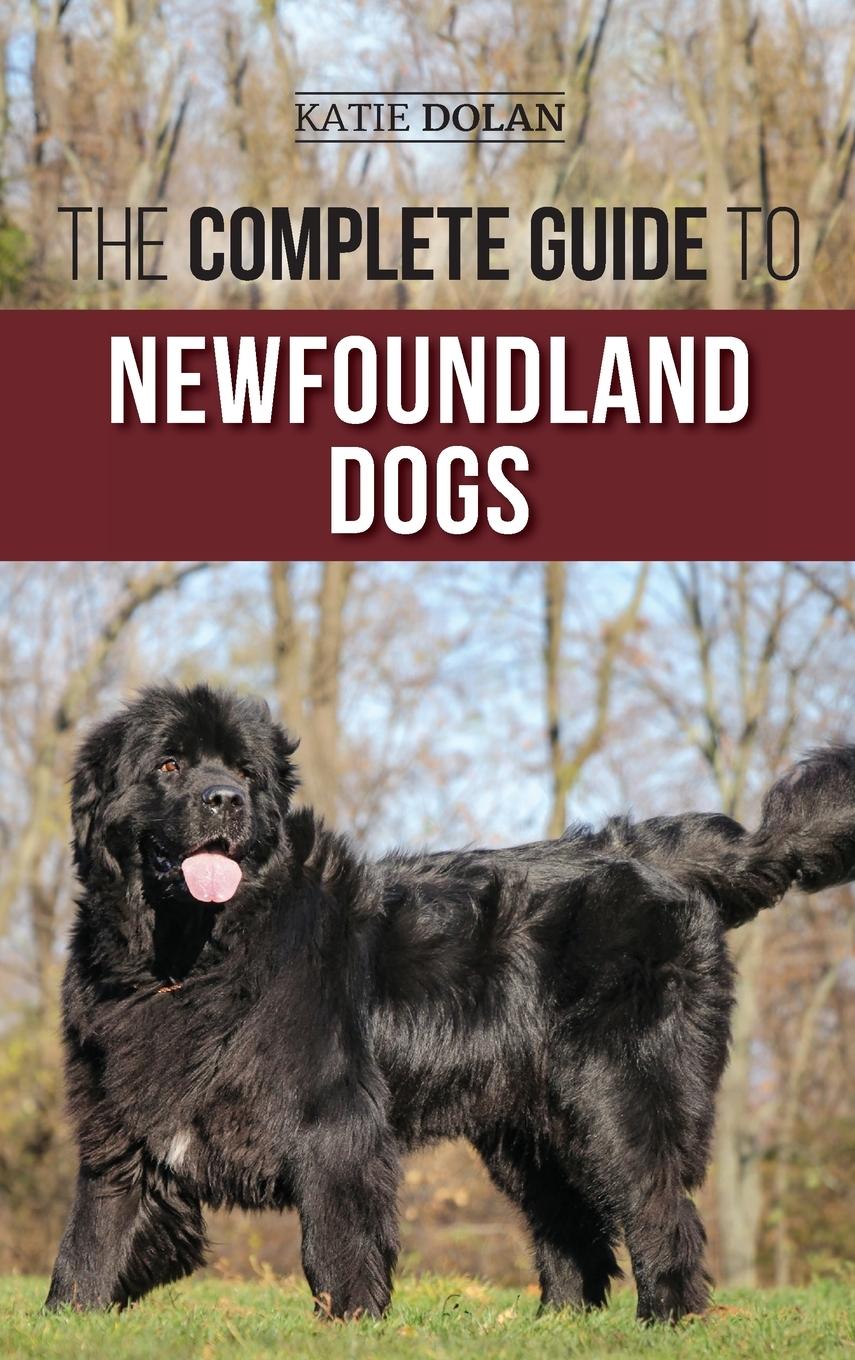 Cover: 9781954288577 | The Complete Guide to Newfoundland Dogs | Katie Dolan | Buch | 2022