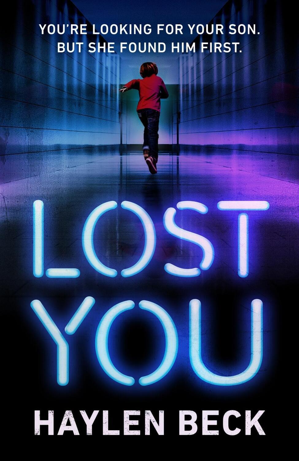 Cover: 9781784705879 | Lost You | Haylen Beck | Taschenbuch | 306 S. | Englisch | 2020