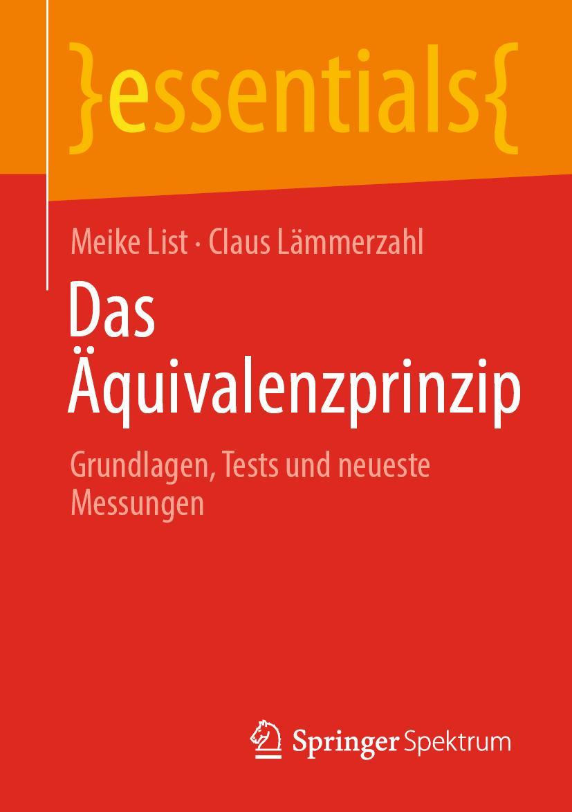 Cover: 9783658325329 | Das Äquivalenzprinzip | Grundlagen, Tests und neueste Messungen | Buch