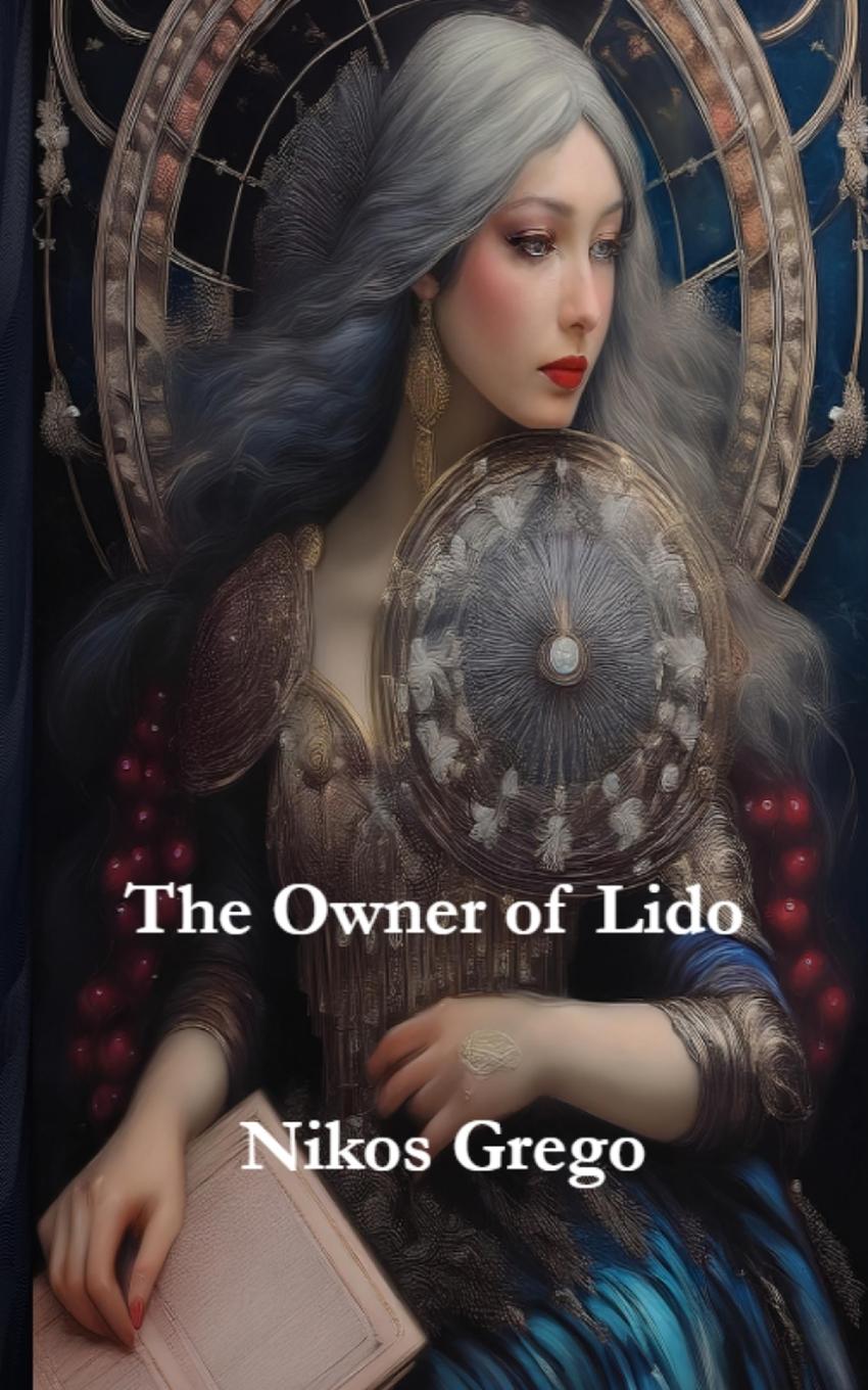 Cover: 9786180054743 | The Owner of Lido | A Romance | Nikos Grego | Taschenbuch | Paperback