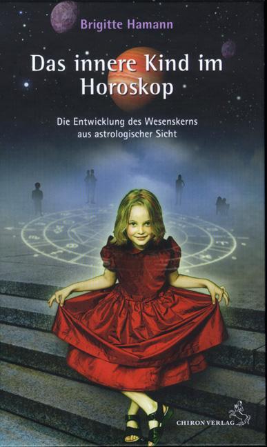 Cover: 9783899971354 | Das innere Kind im Horoskop | Brigitte Hamann | Buch | 212 S. | 2024