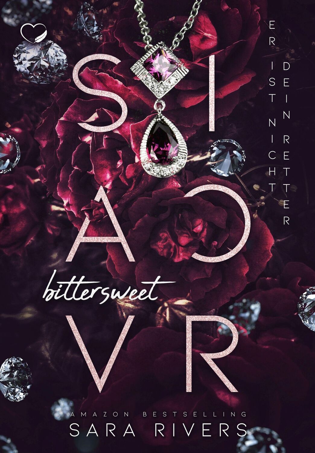 Cover: 9783985953707 | Bittersweet Savior | Er ist nicht dein Retter (Bad Heroes-Romance)