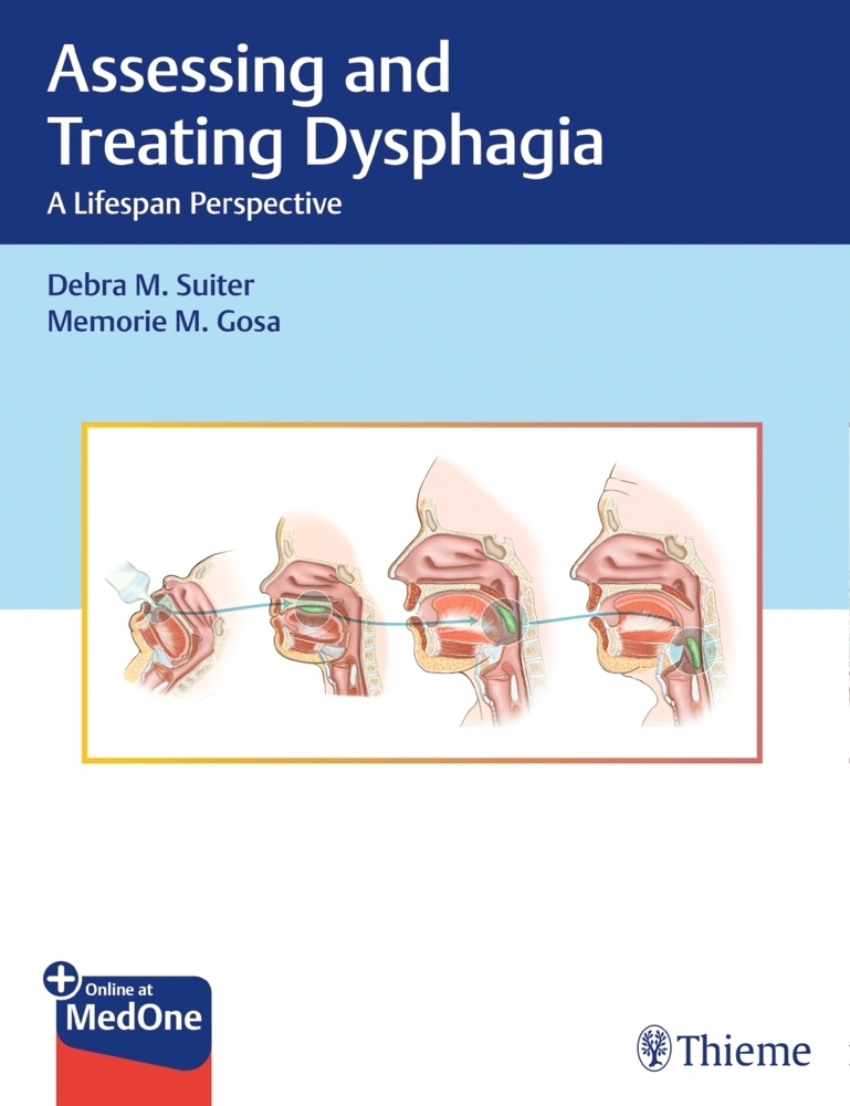 Cover: 9781626232143 | Assessing and Treating Dysphagia | Debra M. Suiter (u. a.) | Bundle