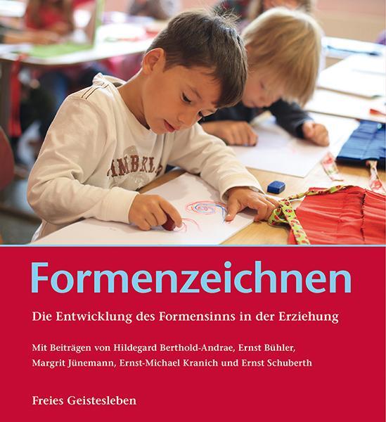 Cover: 9783772527609 | Formenzeichnen | Die Entwicklung des Formensinns in der Erziehung