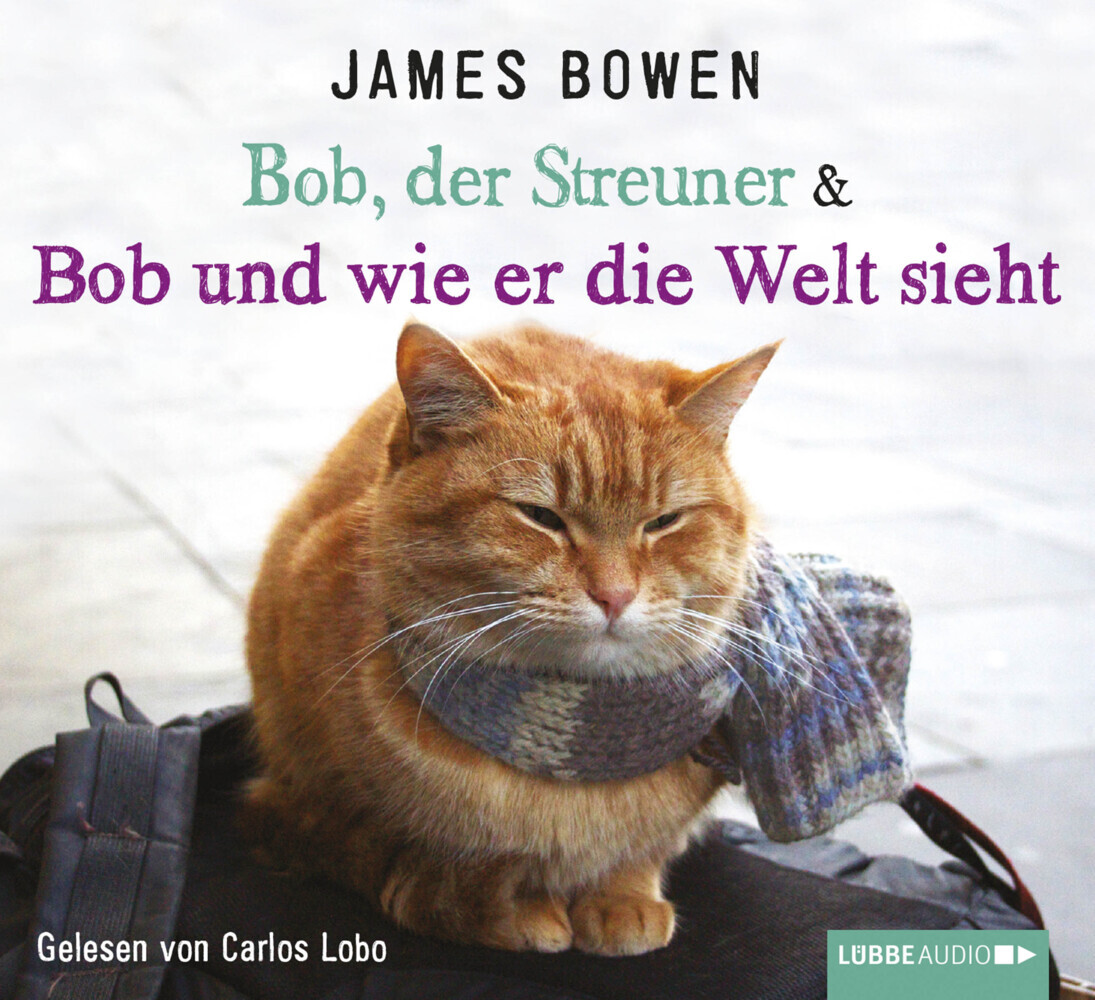 Cover: 9783785749579 | Bob, der Streuner &amp; Bob und wie er die Welt sieht | Buch 1 &amp; 2 | Bowen