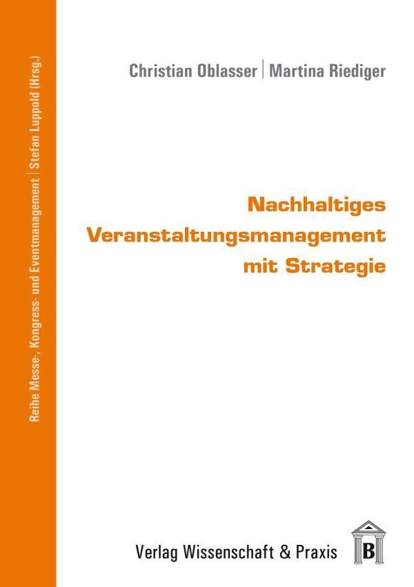 Cover: 9783896736918 | Nachhaltiges Veranstaltungsmanagement mit Strategie | Oblasser (u. a.)