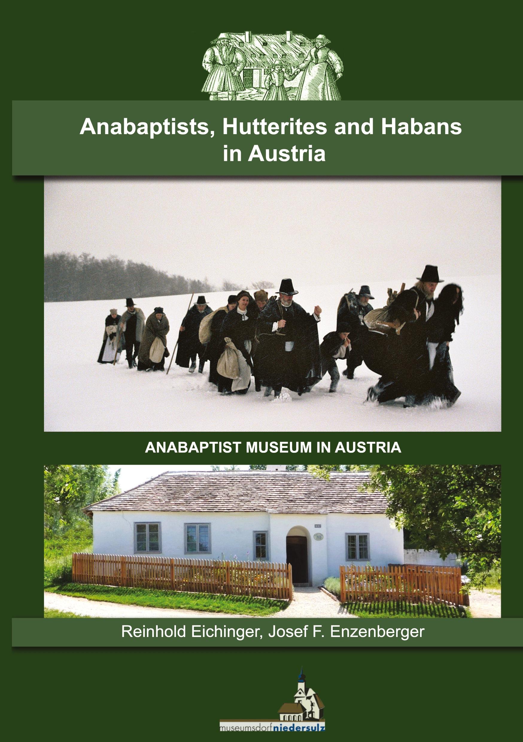 Cover: 9783941750289 | Anabaptists, Hutterites and Habans in Austria | Eichinger (u. a.)