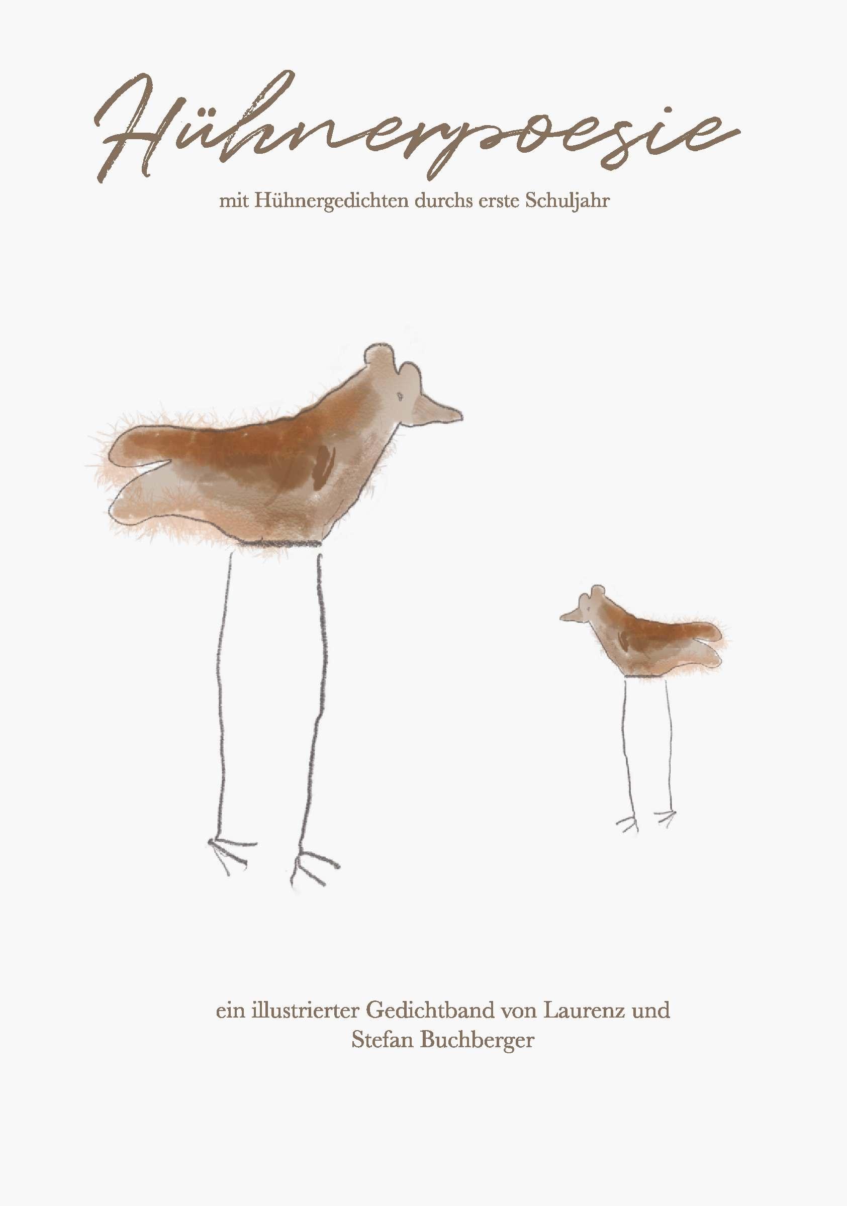 Cover: 9783991524199 | Hühnerpoesie | mit Hühnergedichten durchs erste Schuljahr | Buch