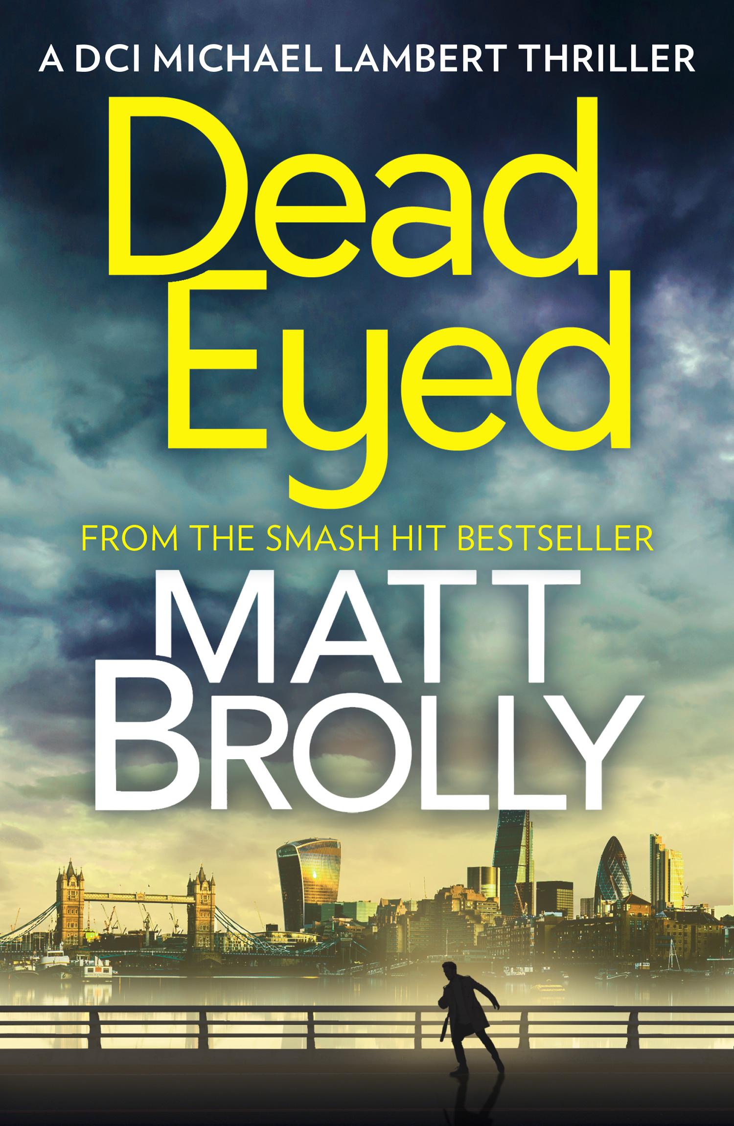 Cover: 9781848457997 | Dead Eyed | Matt Brolly | Taschenbuch | Kartoniert / Broschiert | 2019