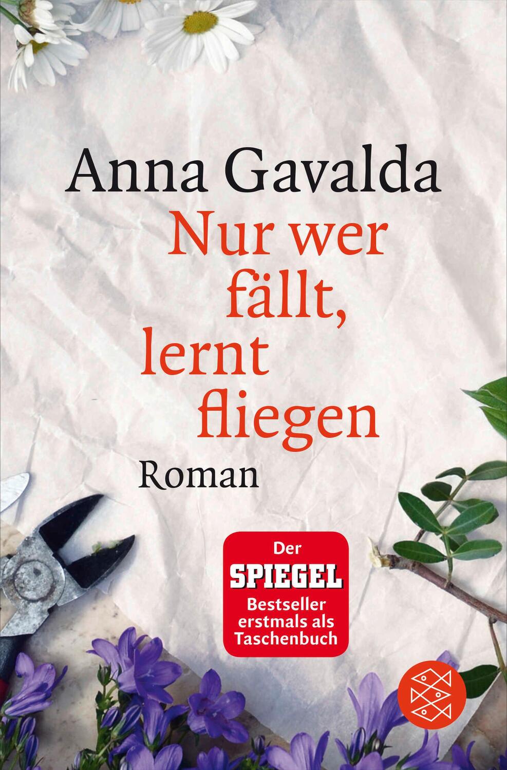 Cover: 9783596033096 | Nur wer fällt, lernt fliegen | Anna Gavalda | Taschenbuch | 188 S.