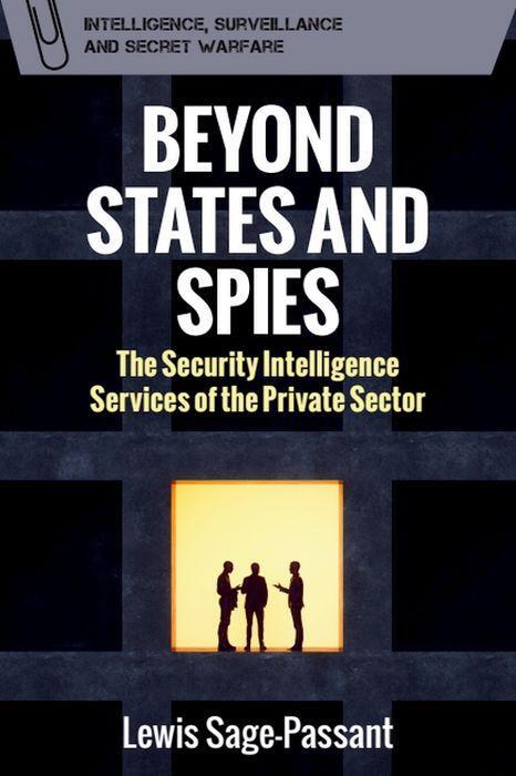 Cover: 9781399543651 | Beyond States and Spies | Lewis Sage-Passant | Buch | Englisch | 2024