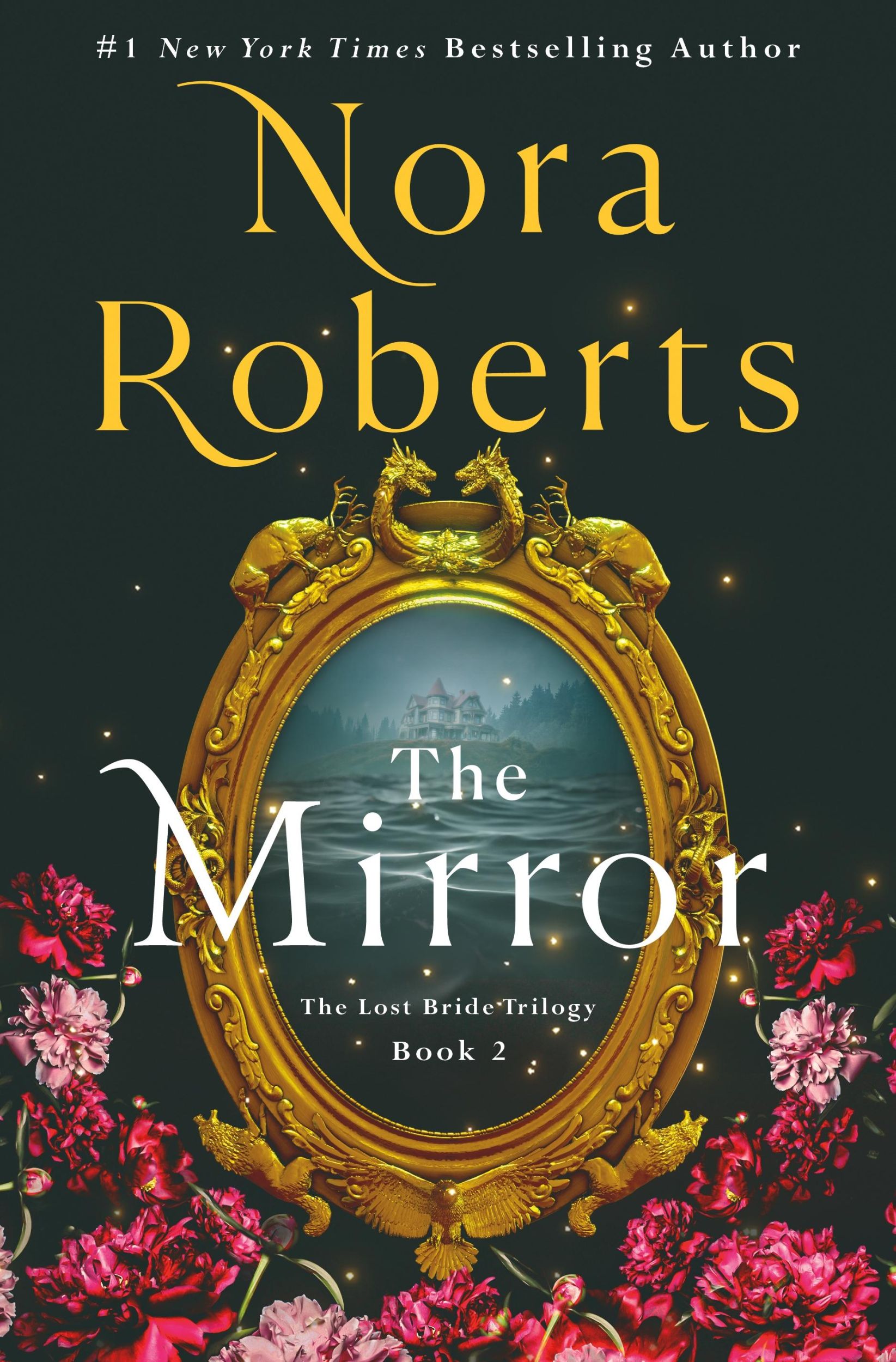 Cover: 9781250288776 | The Mirror | The Lost Bride Trilogy, Book 2 | Nora Roberts | Buch