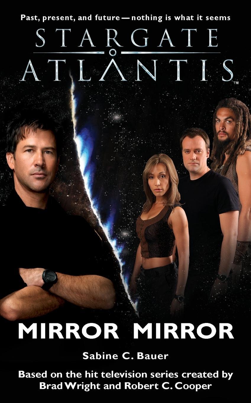 Cover: 9781905586127 | STARGATE ATLANTIS Mirror Mirror | Sabine C. Bauer | Taschenbuch | SGA