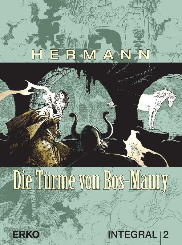 Cover: 9789089821324 | Die Türme von Bos-Maury Integral 2 | Hermann | Buch | 144 S. | Deutsch