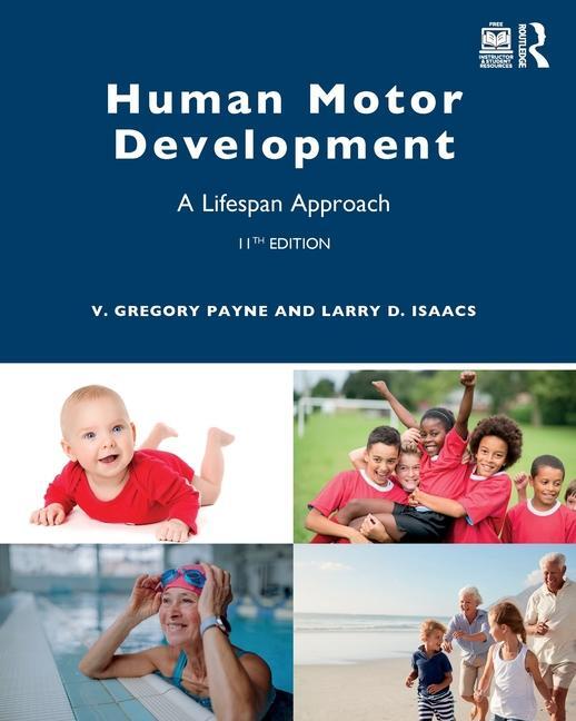 Cover: 9781032697130 | Human Motor Development | A Lifespan Approach | Isaacs (u. a.) | Buch