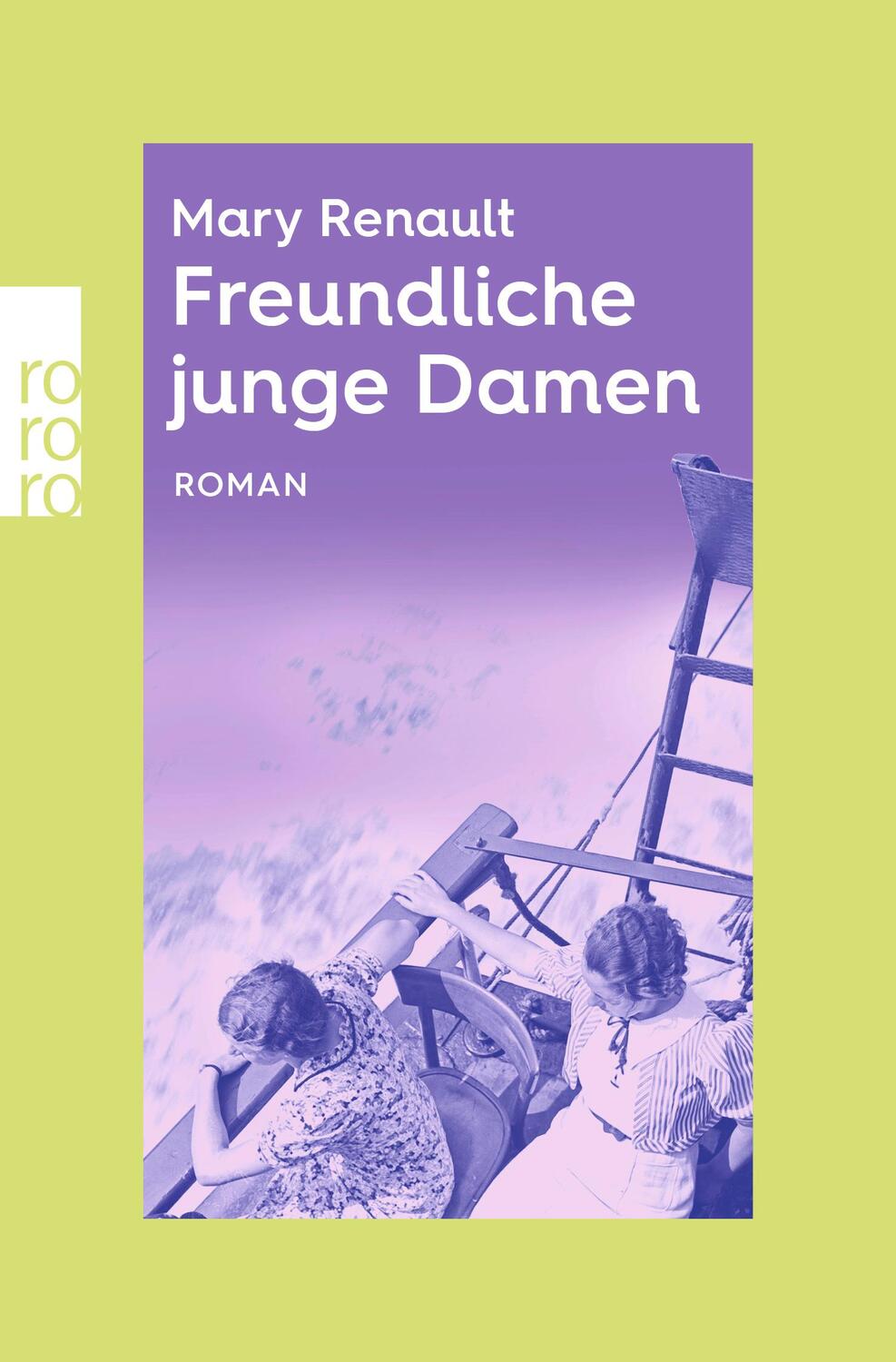 Cover: 9783499012808 | Freundliche junge Damen | rororo Entdeckungen | Mary Renault | Buch