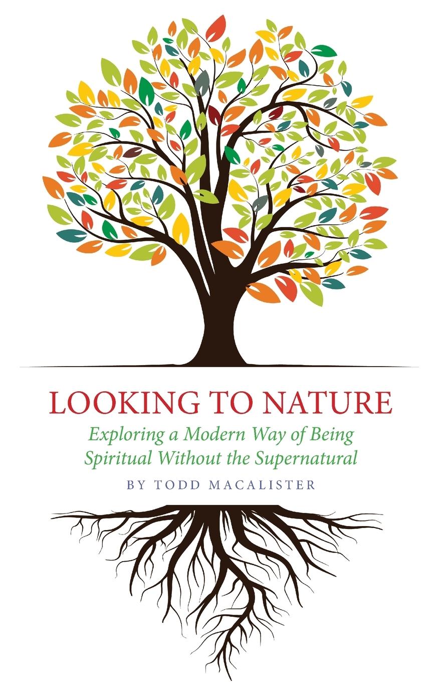 Cover: 9781949643541 | Looking to Nature | Todd Macalister | Taschenbuch | Paperback | 2020