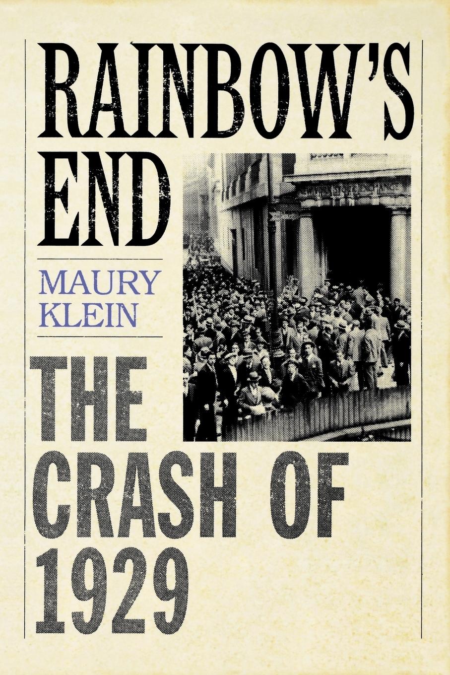 Cover: 9780195158014 | Rainbow's End | The Crash of 1929 | Maury Klein | Taschenbuch | 2003