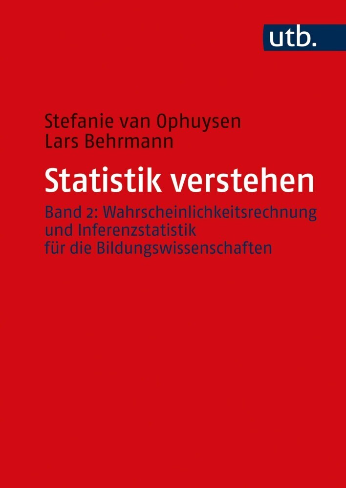 Cover: 9783825255862 | Statistik verstehen, Band 2 | Stefanie Van Ophuysen (u. a.) | Buch