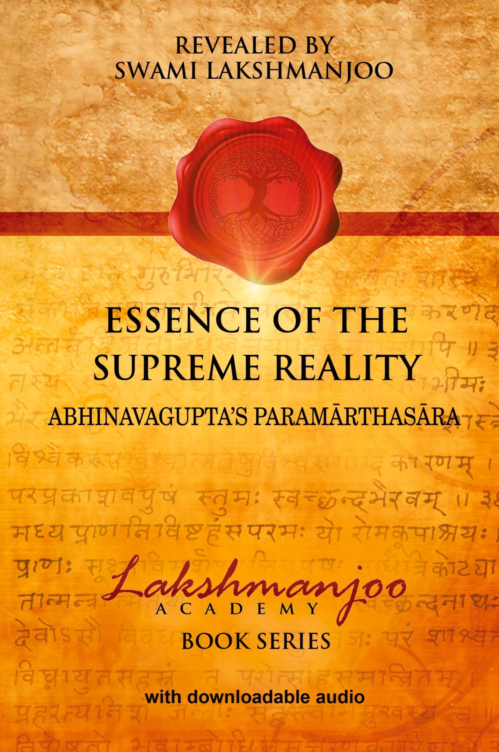 Cover: 9780983783350 | Essence of the Supreme Reality | Abhinavagupta's Paramarthasara | Buch