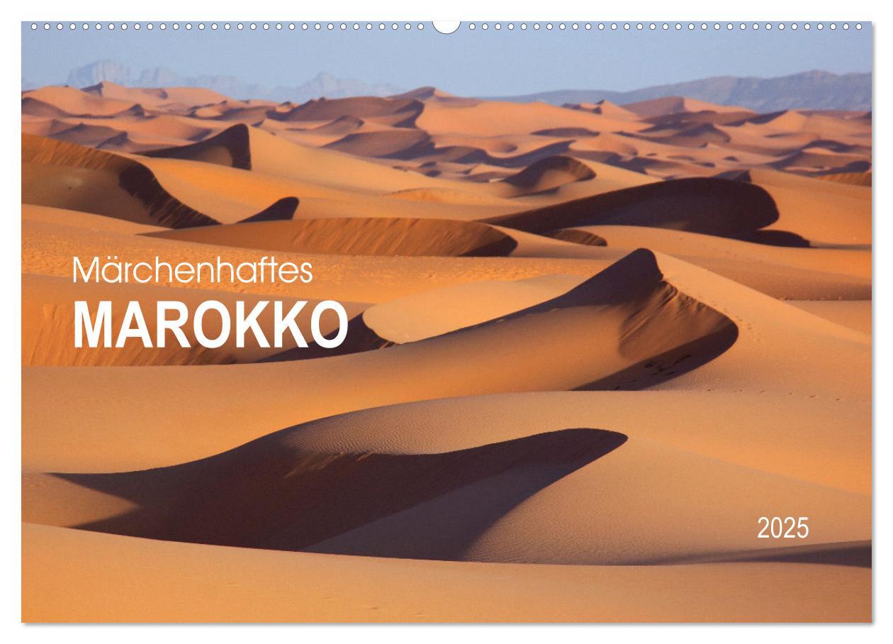 Cover: 9783457166772 | Märchenhaftes Marokko (Wandkalender 2025 DIN A2 quer), CALVENDO...