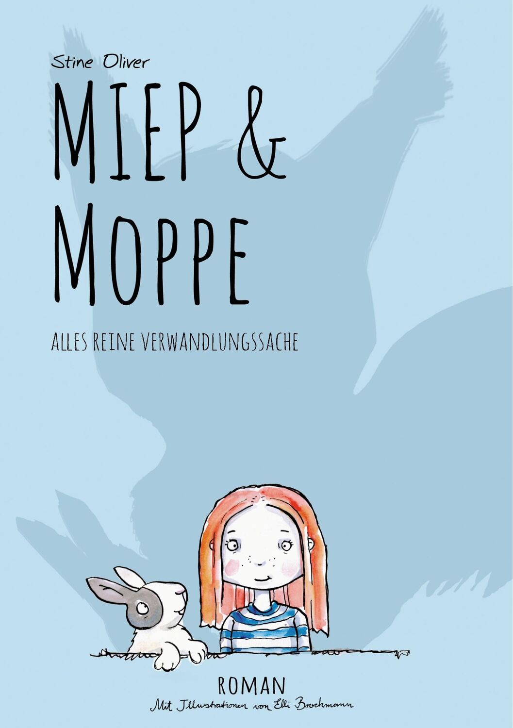 Cover: 9783748148913 | Miep &amp; Moppe | Alles reine Verwandlungssache | Stine Oliver | Buch