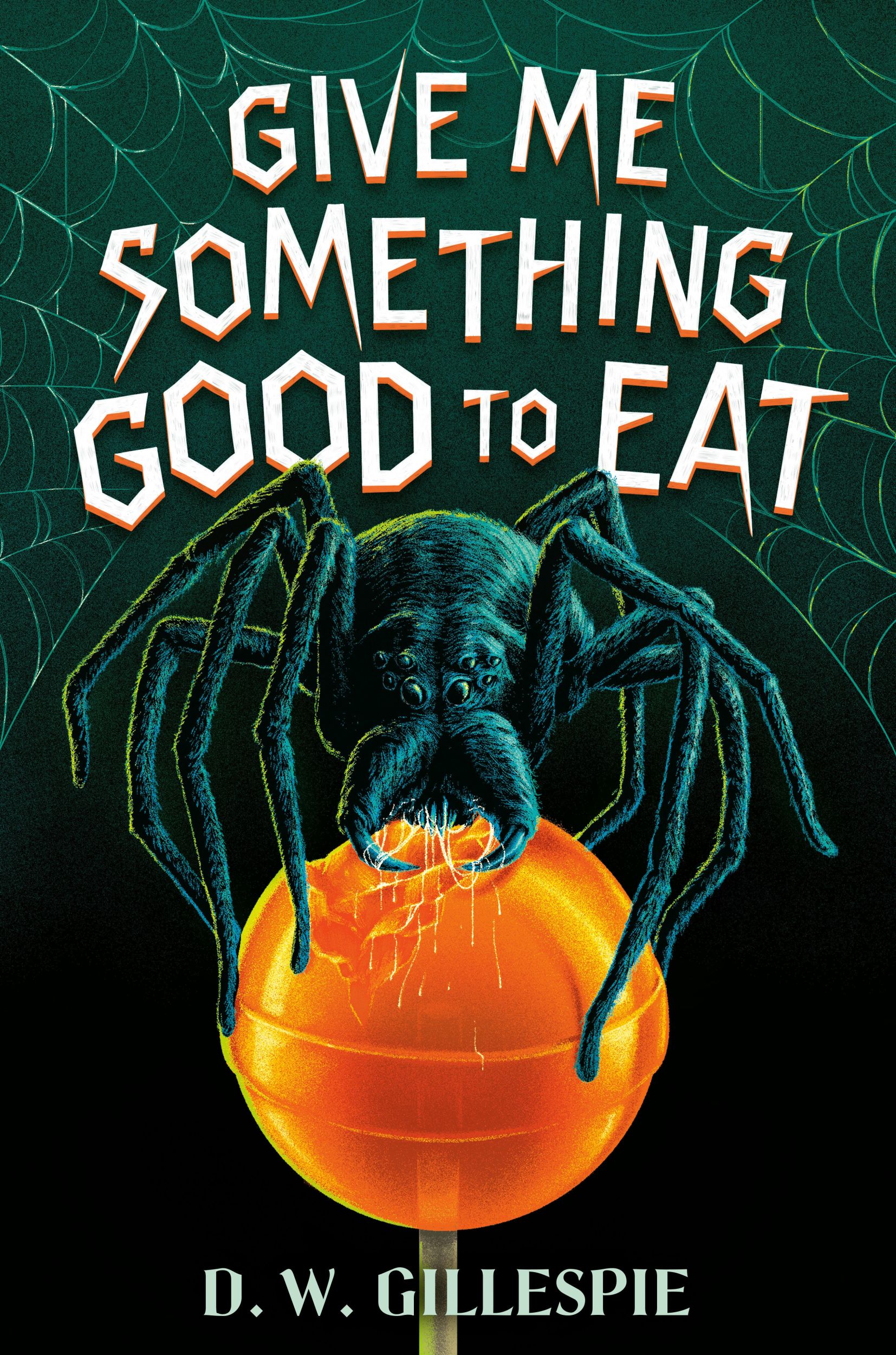 Cover: 9780593651810 | Give Me Something Good to Eat | D W Gillespie | Buch | Englisch | 2024