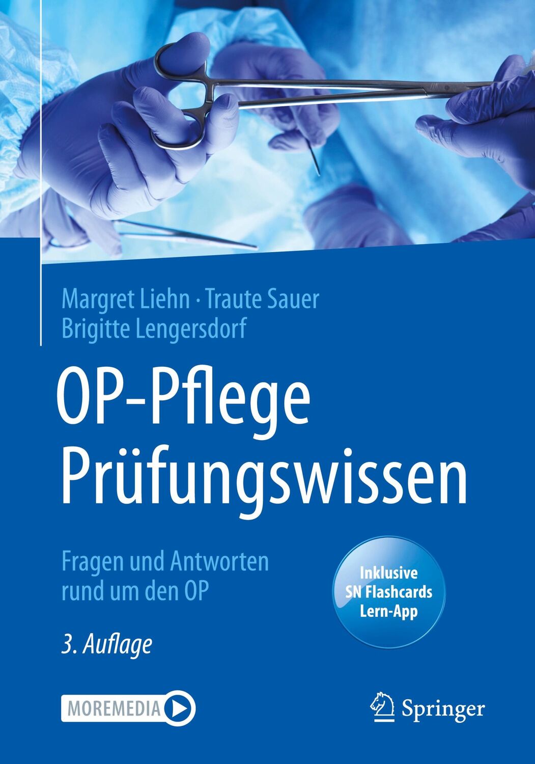 Cover: 9783662618783 | OP-Pflege Prüfungswissen | Fragen und Antworten rund um den OP | 2021