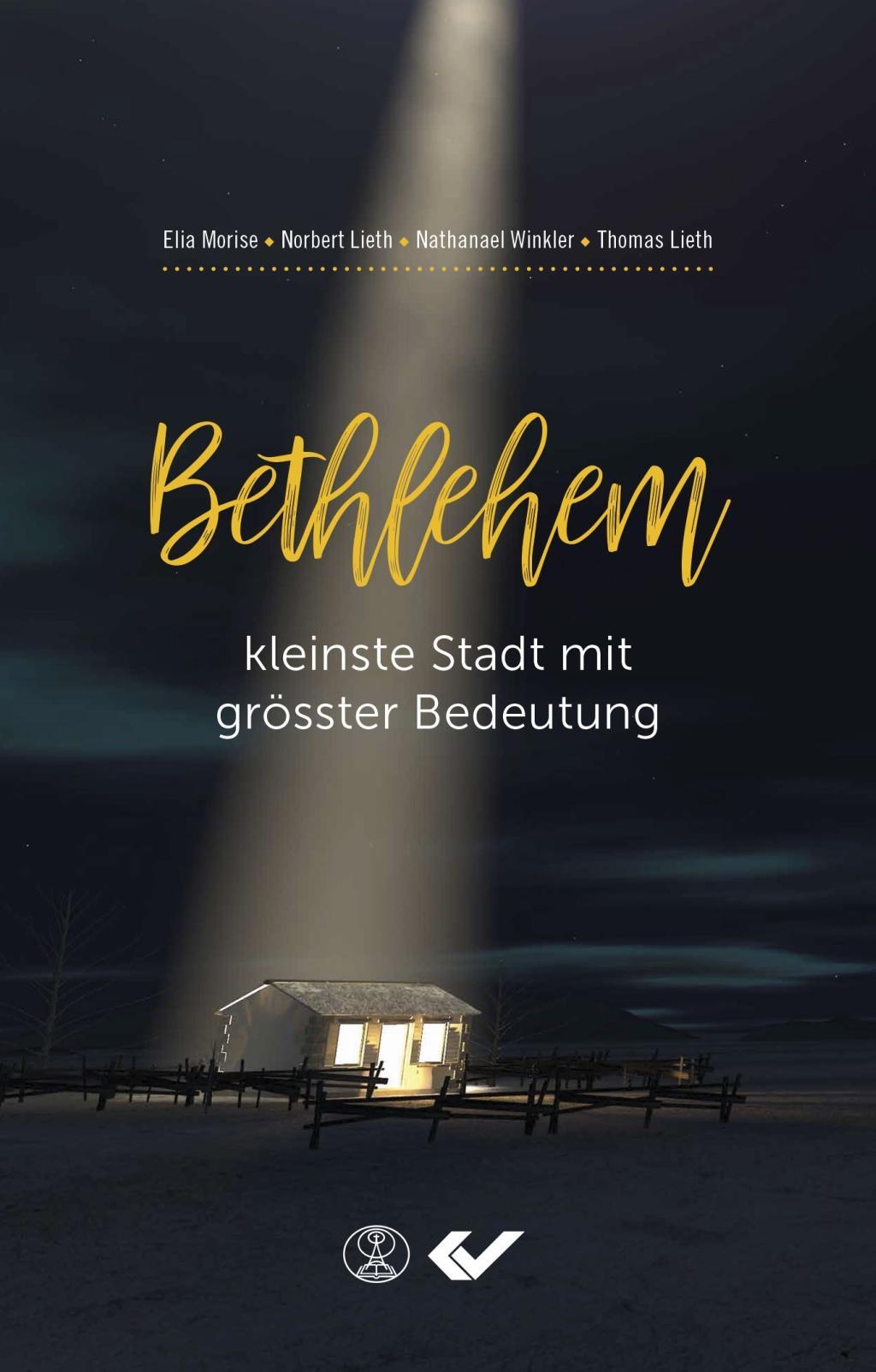 Cover: 9783863536442 | Bethlehem | Kleinste Stadt mit größter Bedeutung | Morise | Buch