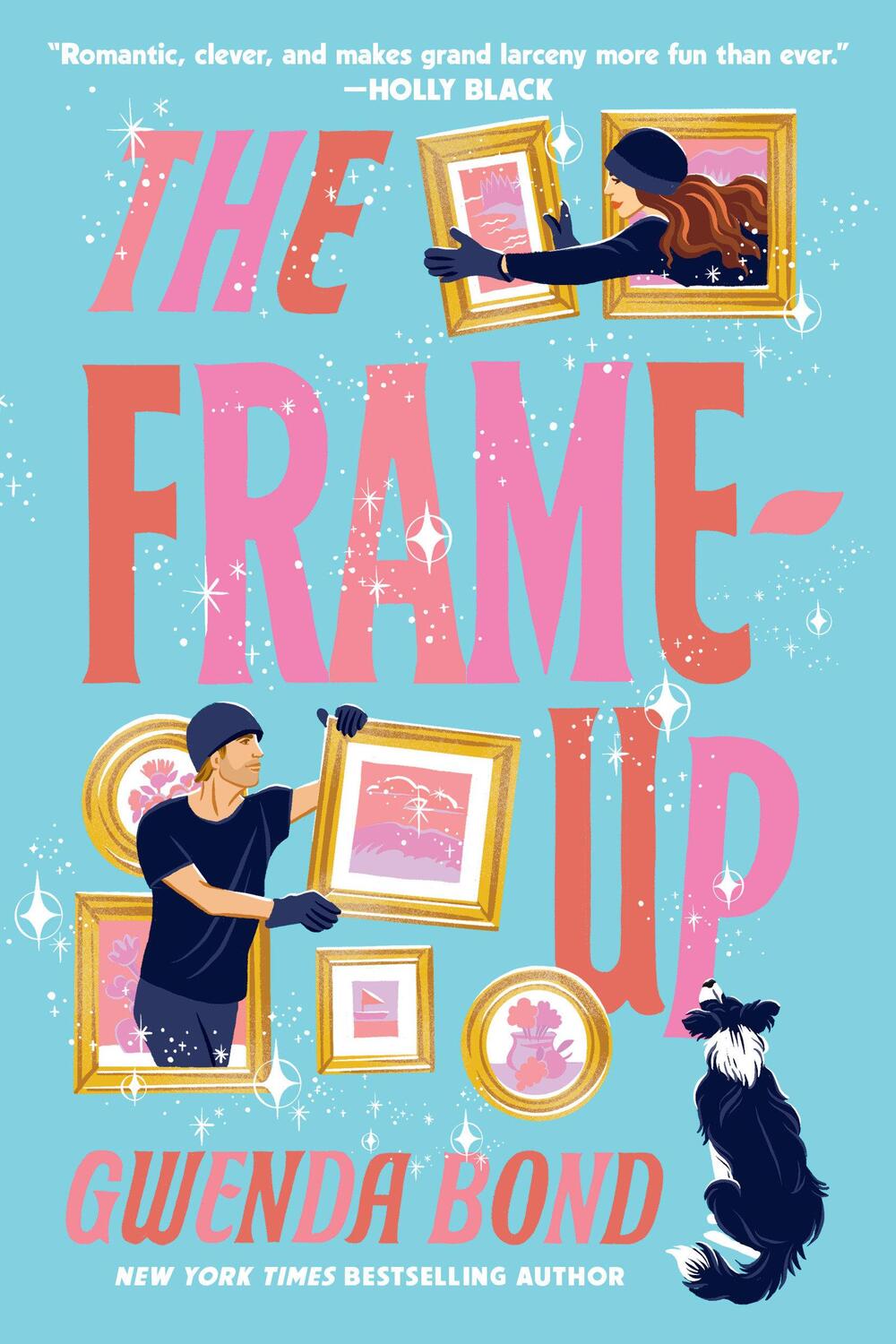 Cover: 9780593597736 | The Frame-Up | Gwenda Bond | Taschenbuch | Einband - flex.(Paperback)