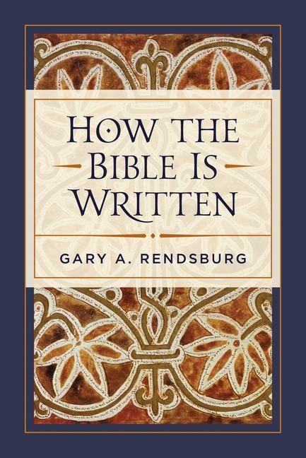 Cover: 9781683071976 | How the Bible Is Written | Gary A Rendsburg | Buch | Englisch | 2019