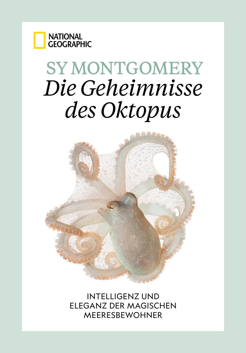 Cover: 9783987010606 | Die Geheimnisse des Oktopus | Sy Montgomery (u. a.) | Buch | 192 S.