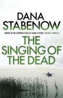 Cover: 9781908800725 | The Singing of the Dead | Dana Stabenow | Taschenbuch | Englisch