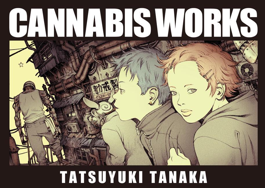 Cover: 9784756258748 | Cannabis Works | Buch | Japanisch | 2024 | Pie International