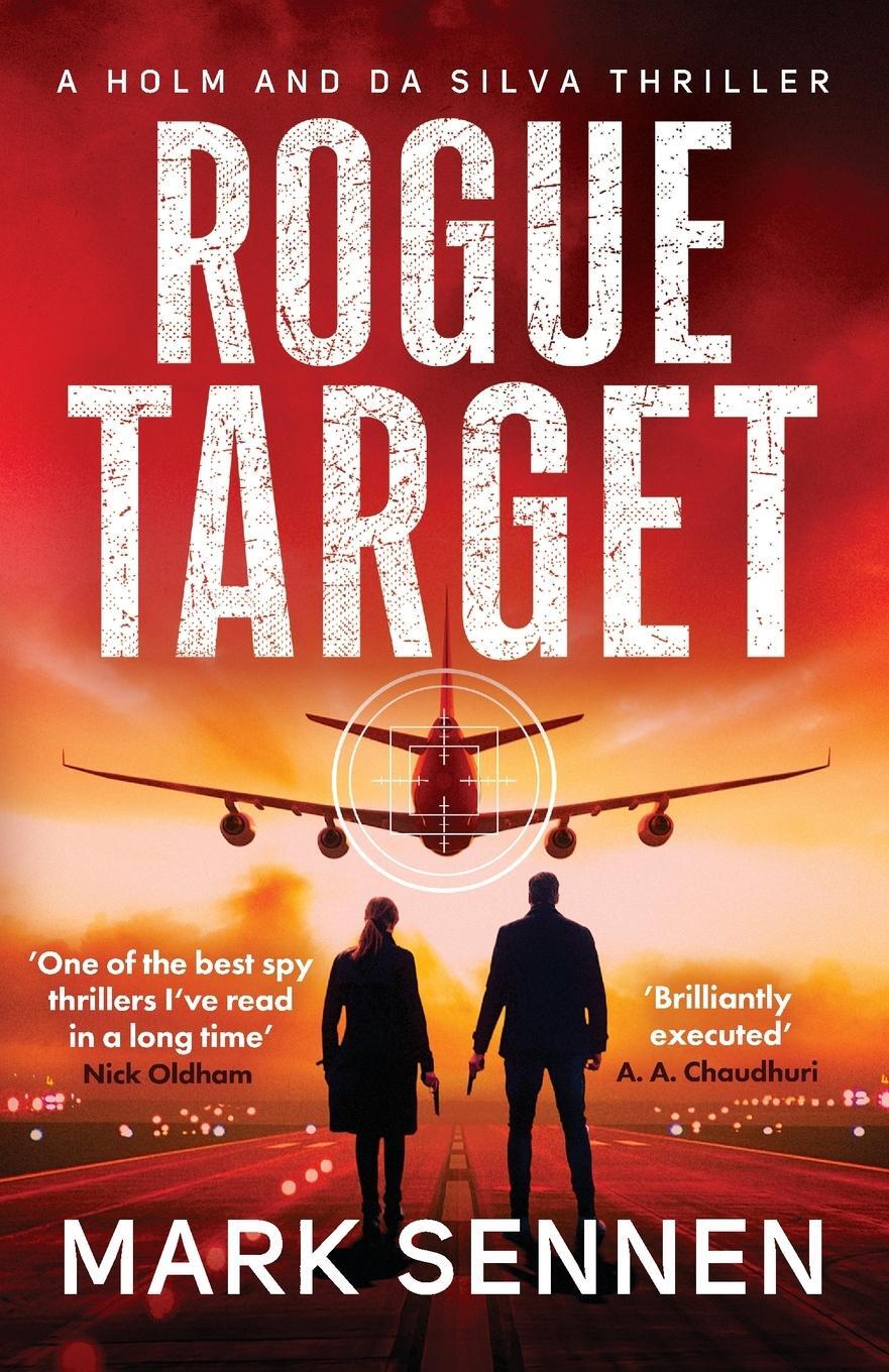 Cover: 9781800322219 | Rogue Target | Mark Sennen | Taschenbuch | Holm &amp; da Silva Thrillers