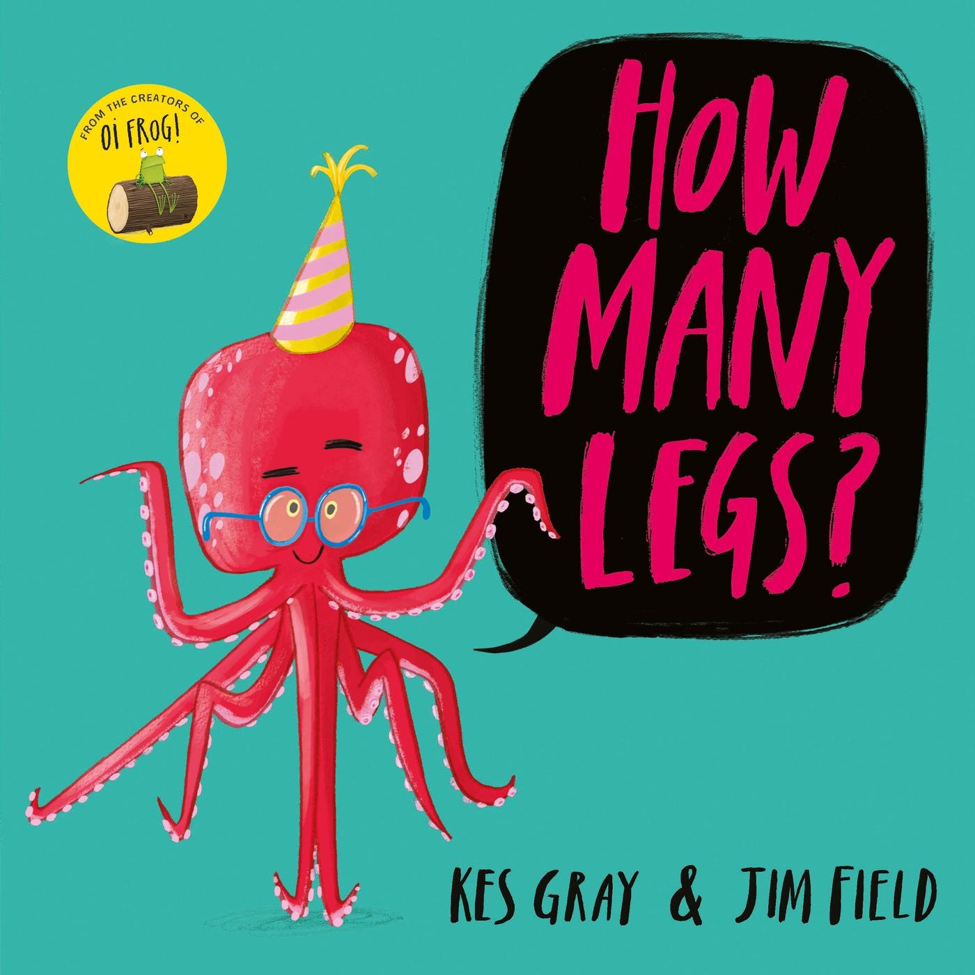 Cover: 9781444910971 | How Many Legs? | Kes Gray | Taschenbuch | Kartoniert / Broschiert