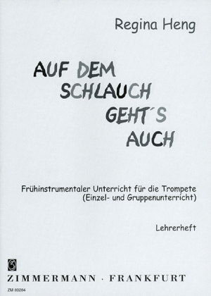 Cover: 9783940105660 | Auf dem Schlauch geht's auch | Regina Heng | Broschüre | 52 S. | 2000