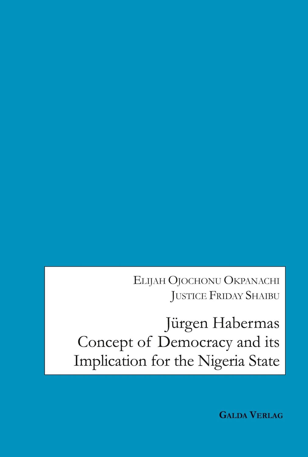 Cover: 9783962032777 | Jürgen Habermas Concept of Democracy and Implication for the...