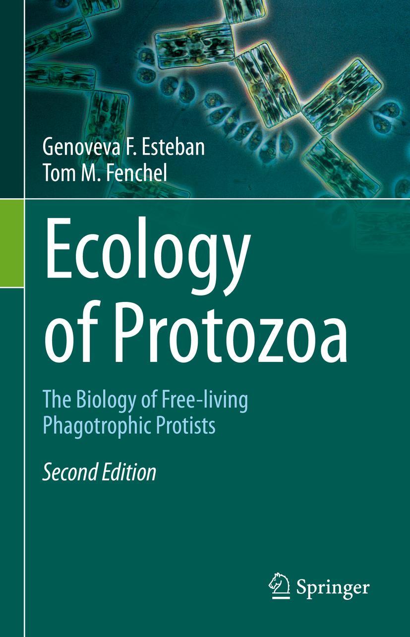 Cover: 9783030599782 | Ecology of Protozoa | The Biology of Free-living Phagotrophic Protists