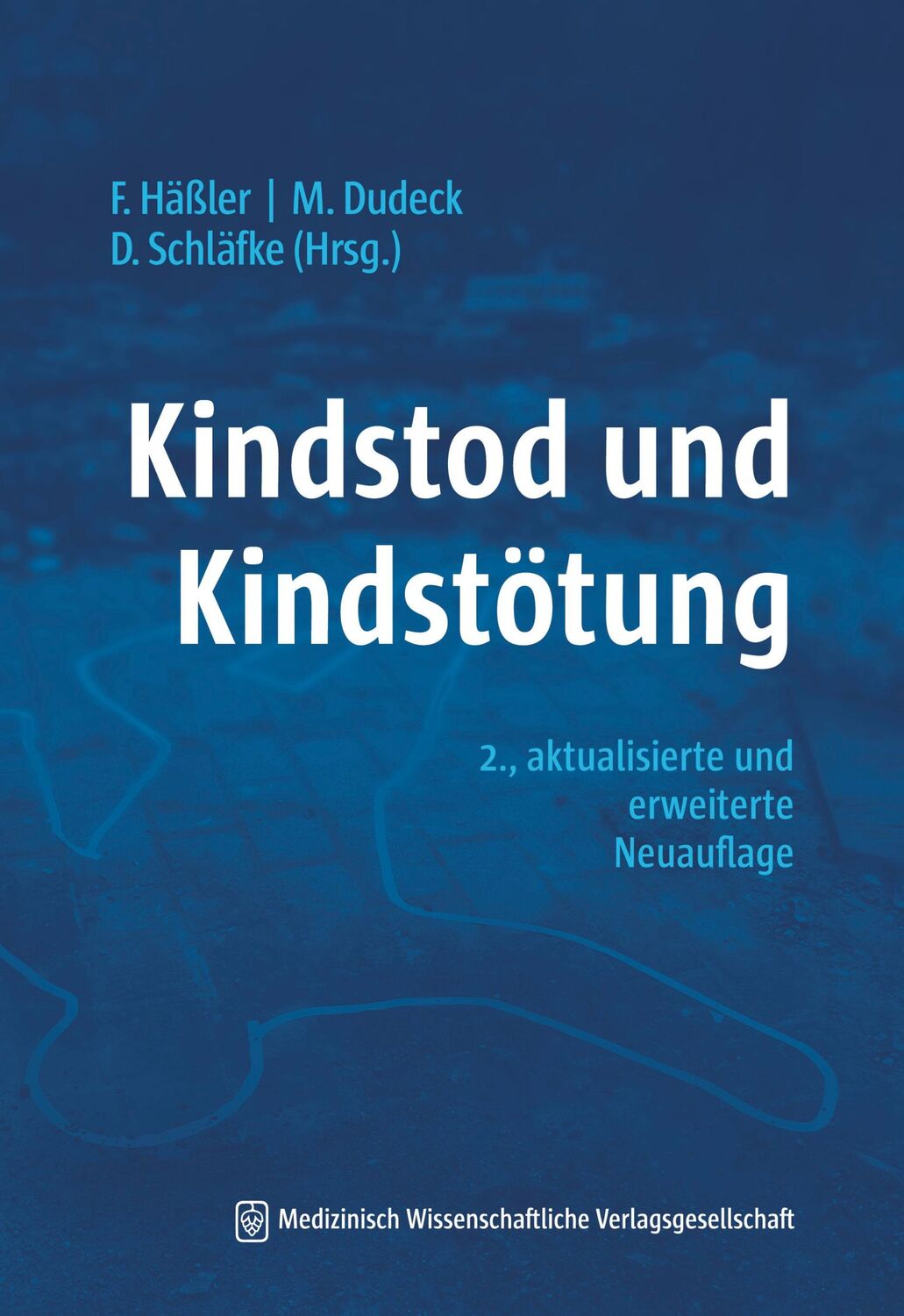 Cover: 9783954668786 | Kindstod und Kindstötung | Manuela Dudeck (u. a.) | Taschenbuch | 2024